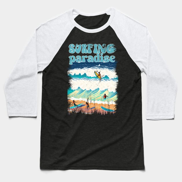 Surfing Paradise Baseball T-Shirt by nrlhidayat